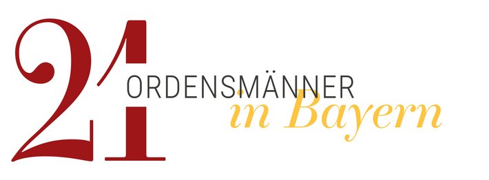 21 Ordensmänner in Bayern